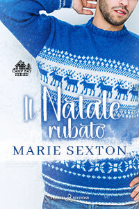 Il Natale rubato - Marie Sexton