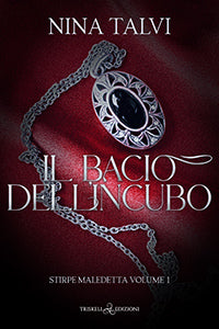 Il bacio dell’incubo - Nina Talvi
