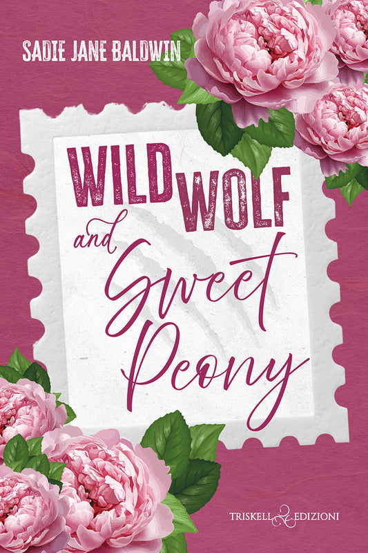 Wild Wolf & Sweet Peony - Sadie Jane Baldwin