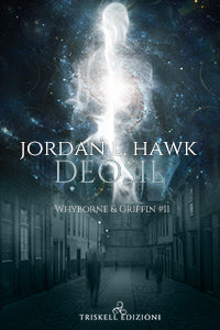 Deosil - Edizione italiana - Jordan L. Hawk