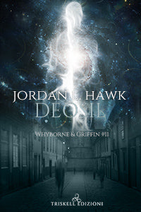 Deosil - Edizione italiana - Jordan L. Hawk
