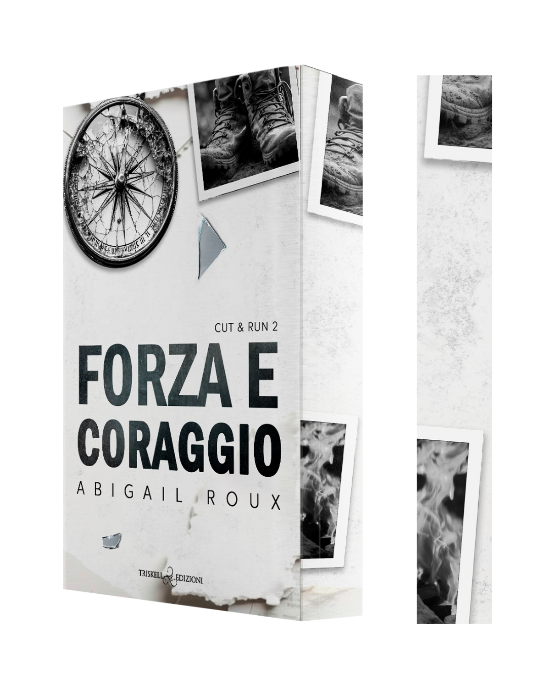 Abigail Roux Forza e coraggio (Versione con Edges)- Abigail Roux – Triskell Edizioni
