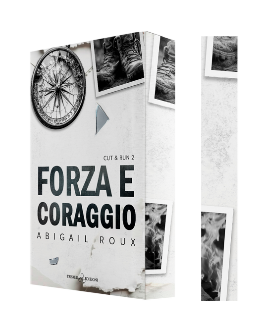 Forza e coraggio (Versione con Edges)- Abigail Roux