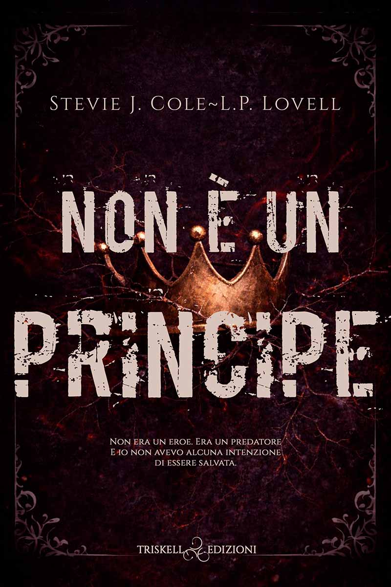 Cover Non è un principe - Stevie J. Cole LP Lovell - Triskell Edizioni