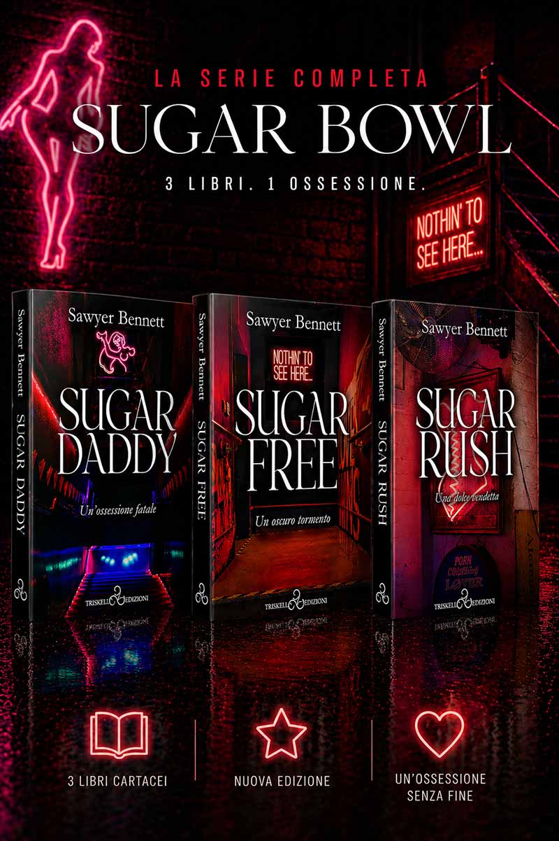 Sugar Bowl - Serie completa - Sawyer Bennet