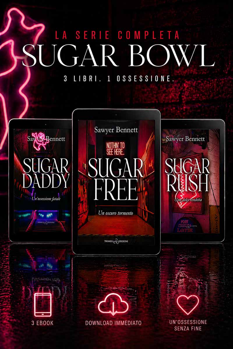 Sugar Bowl - Serie completa - Sawyer Bennet