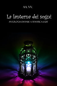 Antologia "La lanterna dei sogni" - AA. VV.