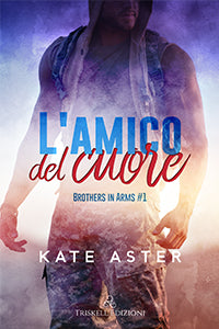 L'amico del cuore - Kate Aster