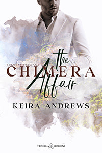 The Chimera Affair – Edizione italiana - Keira Andrews