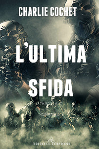 L’ultima sfida - Charlie Cochet