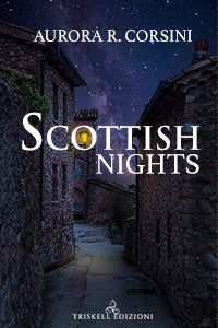 Scottish Nights - Aurora R. Corsini