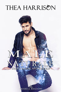 Male naturale - Thea Harrison