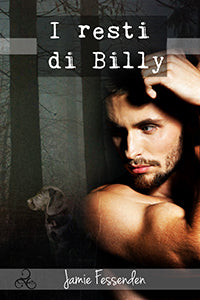 I resti di Billy - Jamie Fessenden