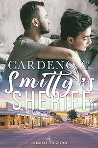 Smitty’s Sheriff (Edizione italiana) - Cardeno C.