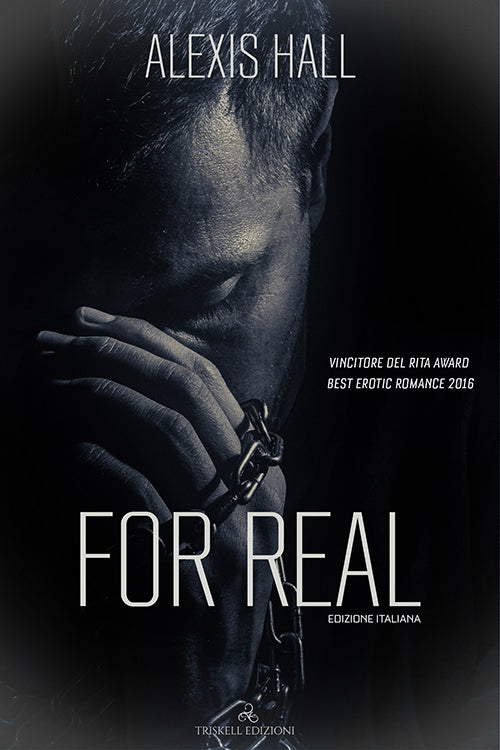 For Real (edizione italiana) - Alexis Hall
