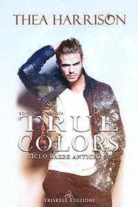 True colors - Thea Harrison
