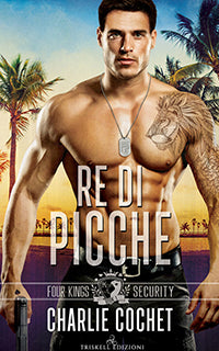 Re di picche - Charlie Cochet