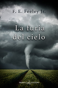 La furia del cielo - F.E. Feeley Jr