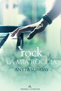 rock - La mia roccia - Anyta Sunday