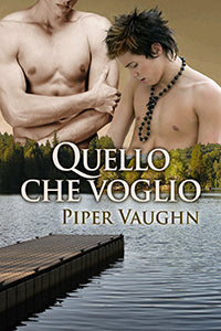 Quello che voglio - Piper Vaughn