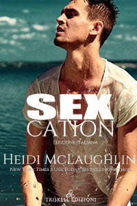 Sexcation - Heidi McLaughlin