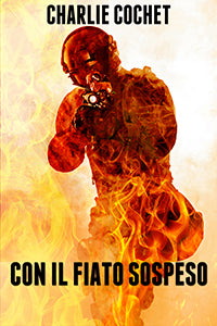 Con il fiato sospeso - Charlie Cochet