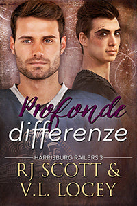 Profonde differenze - RJ Scott & V.L. Locey