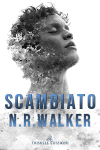 Scambiato - N.R. Walker