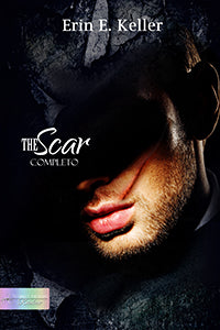 The Scar - completo - Erin E. Keller