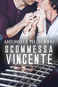 Scommessa vincente - Antonella Pellegrino