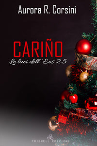 Cariño - Aurora R. Corsini