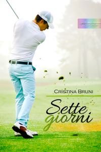 Sette giorni - Cristina Bruni