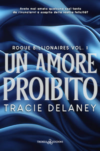 Un amore proibito - Tracie Delaney