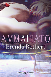 Ammaliato - Brenda Rothert