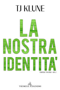 La nostra identità - TJ Klune