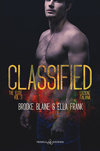 Classified (edizione italiana) - Brooke Blaine & Ella Frank