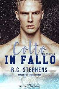 Colto in fallo - R.C. Stephens
