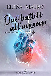 Due battiti all'unisono - Elena Mauro