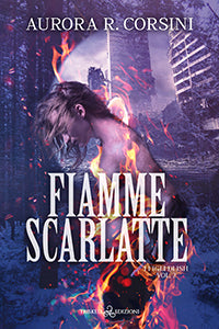 Fiamme scarlatte - Aurora R. Corsini
