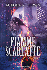 Fiamme scarlatte - Aurora R. Corsini