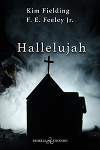 Hallelujah (edizione italiana) - Kim Fielding & F.E. Feeley Jr.