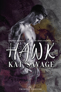 Hawk - Edizione italiana - Kat Savage