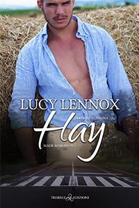 Hay – Edizione italiana - Lucy Lennox