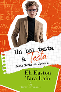 Un bel testa a testa - Eli Easton & Tara Lain