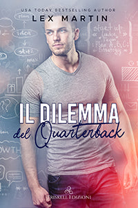 Il dilemma del quarterback - Lex Martin