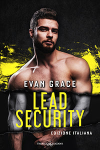 Lead Security - Evan Grace