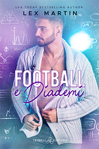 Football e diademi - Lex Martin
