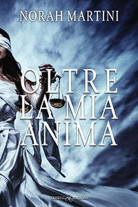Oltre la mia anima - Norah Martini