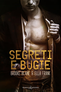 Segreti e bugie - Ella Frank & Brooke Blaine
