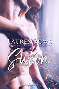 Swoon – Ed. italiana - Lauren Rowe